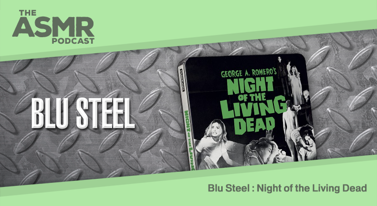 Episode 11 - Blu Steel Ep 9: Night of the Living Dead